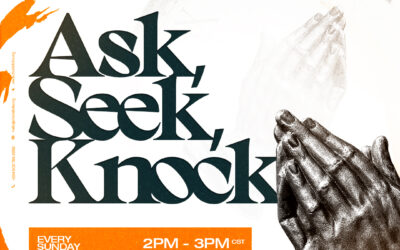 Heart-felt Prayers | Ask,Seek,Knock | 27th Aug 23